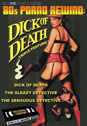 Dick Of Death Triple Feature